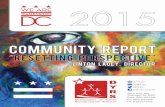 2015 Community Report - dyrs | Department of …...2015 Community Report “Resetting Perspective” November 2015 Clinton Lacey, Director Department of Youth Rehabilitation Services