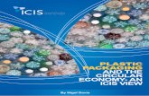 PLASTIC PACKAGING AND THE CIRCULAR ICIS VIEW · 2019-02-03 · ICIS CONSULTING SUPPORTING YOUR BUSINESS DECISIONS ICIS consultants enable businesses to address specific, long term