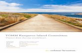 : TOMM Committee Kangaroo Island · 2018-02-05 · 8 Addressing the TOMM Indicators At the core of TOMM is a practical set of indicators that monitor the status of tourism on Kangaroo