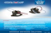 GIGAVAC GV140 Series Sealed Contactor · 2019-12-20 · Notes & Definitions: 1 Auxillary contact rating is 2A, 24Vdc Resistive load, 100,000 cycles. Minimum current is 0.1mA, 5V.