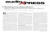 Which Measurements Matter, Part 2 - Ampslab · Testing Loudspeakers: Which Measurements Matter, Part 2 By Joseph D’Appolito We continue our look at the predictors of quality sound