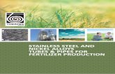 STAINLESS STEEL AND NICKEL ALLOYS TUBES & PIPES FOR … · 2019-10-23 · corrosion rates in fertilizer applications, such as Strippers and Condensers. • UNS 32906: with higher