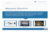 Mayank Plastics - plasticpolybagindia.com · About Us Established in 1987, with industry experience of 27 years, we have successfully come forth as one of the leading manufacturers