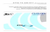 TS 100 977 - V8.14.0 - Digital cellular telecommunications system … · 2007-07-05 · ETSI TS 100 977 V8.14.0 (2007-06) Technical Specification Digital cellular telecommunications