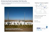 Enhancing South Australian Grid Security...Greensmith Energy Systems,18MW/9MWh, Illinois. Frequency Regulation, 40 million cycles, 99.9% availability Enhancing South Australian Grid
