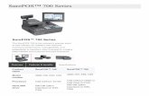 SurePOS™ 700 Series · SurePOS™ 700 Series The SurePOS 700 is the industry’s premier point of sale solution for retailers who demand maximum performance, manageability, and
