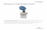 Rosemount 5708 3D Solids Scanner - Emerson Electric · 2018-10-27 · Rosemount ™ 5708 3D Solids Scanner Make informed decisions about inventory control with unique, dust-penetrating