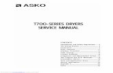 T7OO -SERIES DRYERS SERVICE MANUAL · You have in your hand the ASKO Service Manual for the new generation of dryers that are friendly to the environment in both their manufacture