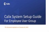 Calix System Setup Guide...• MAX and BLAST*: contains instructions for onboarding a GigaSpire MAX (that will be used as your primary residential gateway) an- d a GigaSpire BLAST