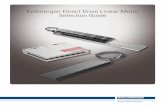 Kollmorgen Direct Drive Linear Motor Selection Guide€¦ · Kollmorgen Direct Drive Linear DDL Motor Series Kollmorgen supplied its first linear motors in the late 1970’s for use