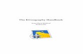 The KGeography Handbook - KDE...The KGeography Handbook Chapter 1 Introduction KGeography is a geography learning tool by KDE. It allows you to learn about the political di-visions