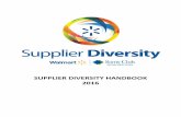 SUPPLIER DIVERSITY HANDBOOK 2016 - …...Supplier Diversity Handbook – 2016 Page 3 of 12 Introduction: History & Commitment As the world’s largest retailer, Walmart strives to