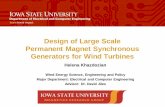Design of Large Scale Permanent Magnet Synchronous ...home.eng.iastate.edu/~jdm/wesep594/WESEP594_KhazdozianSpring2014.pdfDesign of Large Scale Permanent Magnet Synchronous Generators