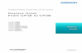 Programmable Controller CP1E-series Replace Guide From CP1E … · 2019-09-18 · P15 0 -E1 -01 Introduction: This replacement guide assumes replacement of the CP1E with the CP2E