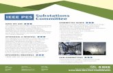 ...technical papers and presentations, panel discussions, round table discussions, and participation in the IEEE PES General Meeting. ATTENDING A MEETING The Substations Committee