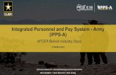 Integrated Personnel and Pay System - Army (IPPS-A) · Integrated Personnel and Pay System - Army (IPPS-A) 21 MARCH 2019 AFCEA Belvoir Industry Days. 2 ... HR/Pay tracking or transparency