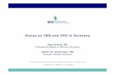 Status on CME and CPD in Germanyeuropeancmeforum.eu/wp-content/uploads/2015/06/1_jansorg.pdf · 2015-06-29 · CME and CPD in Germany CME activities and credits to earn Category A
