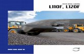 L110F, L120Fbruggengrondverzet.nl/wp-content/uploads/2017/01/...TAKE THE WHEEL. GET LOADS OF WORK DONE. Specifications L110F L120F Engine: Volvo D7E LB E3 Volvo D7E LA E3 Max power