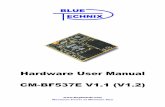 Blackfin CM-BF537E Hardware User Manualdownload.ronetix.info/boards/doc/bf5xx/cm-bf537/CM... · Blackfin CM-BF537E Hardware User Manual DEV-BF5xx-FPGA: Backfin Development Board with