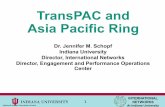 TransPAC and Asia Pacific Ring - Internet2...INTERNATIONAL NETWORKS At Indiana University 2 TransPAC in a Nutshell •NSF IRNC Funded project 2015-2020 •Continued connectivity with