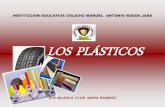 LOS PLÁSTICOS - Webcolegios · 2012-08-09 · HISTORIA DE LOS PLÁSTICOS El plástico es el primer material sintético creado por el hombre. Antes de la aparición del primer plástico