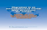 Migration in an interconnected world: New directions for action · 2009-05-04 · Migration in an interconnected world: New directions for action REPORT OF THE GLOBAL COMMISSION ON