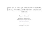 gets: An R Package for General-to-Specific (GETS ... · gets: An R Package for General-to-Speci c (GETS) Modelling and Indicator Saturation Methods Genaro Sucarrat Department of Economics