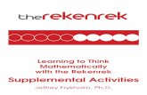 Learning to Think Mathematically with the Rekenrek ... · “Learning to Think Mathematically with the Rekenrek, Supplemental Activities,” Jeffrey Frykholm, 2008. The Math Learning