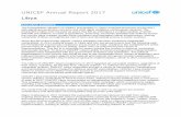 UNICEF Annual Report 2017 Libya...2 To generate evidence on the situation of children on the move, UNICEF Libya issued a Child Alert Report in 2017. This provided an in-depth look