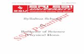 Syllabus Scheme for Bachelor of Science (Physics) Hons · 2016-08-22 · Syllabus Scheme for Bachelor of Science (Physics) Hons. Sri Sai University, Palampur ... Mathematical Physics-I