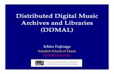 Distributed Digital Music Archives and Libraries (DDMAL)labrosa.ee.columbia.edu/nemisig/fujinaga08nemisig.pdf · NEMISIG 2008 Fujinaga 3 / 19 CIRMMT Centre for Interdisciplinary Research