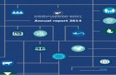 Annual report 2014 - European Medicines Agency...scientific assessments of medicines. In November 2014, we published a revised policy on handling declarations of interests of scientific