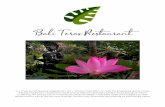 Bali Teras Restaurant · 2020-01-29 · Bali Teras Restaurant V = may be prepared vegetarian, GF = Gluten free dish or may be prepared gluten free Please notify our restaurant staff