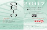 O 2007 H INCOME TAX I BOOKLET...2007 O HIO DEPARTMENT OF TAXATION Inside: Instructions Form IT 1040 Form IT 1040EZ Tax tables O H I O I-File For Fast Refunds: File online with tax.ohio.gov