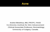 Andrei Metelitsa, MD, FRCPC, FAAD Co-Director, Institute for Skin …files.constantcontact.com/1dfddc3a001/55228378-8cd1-486b... · 2018-03-11 · or salicylic acid Alt. topical retinoid