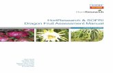 HortResearch & SOFRI Dragon Fruit Assessment Manual · assessment of Dragon fruit (Hylocereus undatus (Haw.)) in the collaborative project funded by the New Zealand ADAF project (Vietnam