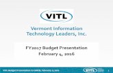 Vermont Information Technology Leaders, Inc.gmcboard.vermont.gov/sites/gmcb/files/files/meetings/... · 2016-03-21 · Vermont Information Technology Leaders, Inc. FY2017 Budget Presentation