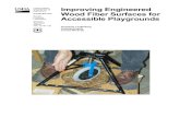 Improving Engineered Wood Fiber Surfaces for Accessible … · 2005-07-14 · Improving Engineered Wood Fiber Surfaces for Accessible Playgrounds Theodore Laufenberg, General Engineer