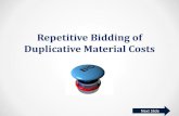 'Repetitive Bidding of Duplicative Material Costs' · 2017-03-31 · cost pools and the material cost estimating factor. The subcontractor’s disclosed practice was to use the cost