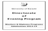 University of Karachiuok.edu.pk/admissions/2013/ev/prospectus1.pdfAdmissions 2013-14 In its efforts to provide the students admitted in the Evening Program with quality education,