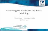 Presented at the COMSOL Conference 2010 Boston Modeling ... · Modeling residual stresses in Arc Welding Frédéric Roger – Abderrazak Traidia ENSTA Paristech . Presented at the