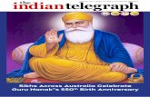 Sikhs Across Australia Celebrate Guru Nanaks 550th Birth … · 2020-03-02 · anniversary of the Holy Guru Nanak Devji, founder of the Sikh religion, in Australia many States and