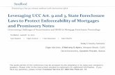 Leveraging UCC Art. 9 and 3, State Foreclosure …media.straffordpub.com/products/leveraging-ucc-art-9-and...Leveraging UCC Art. 9 and 3, State Foreclosure Laws to Protect Enforceability