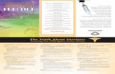 About Vaccines: TH u R TThis brochure provides the truth behind many of the vaccination myths found on the internet and in the media. If you have any questions about vaccination please