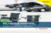 All running smoothly Tire changers and ... - Bosch GlobalBosch offers the workshop tire service technology in the form of a comprehensive range of highly modern tire changers and wheel