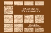 Multiple Pregnancy · 2016-12-07 · Professor of Neonatal Medicine,University of Leicester,Neonatal Unit, Leicester Royal Infirmary,Infirmary Square,Leicester LE1 5WW,UK. Nicholas