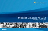 Microsoft Dynamics AX 2018-12-05آ  simplify deployment. Then, optimize as you grow with incremental