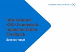 International  Framework Implementation Feedback · Q6 Business model – outputs and ... Since the release of the International  Framework (‘the Framework’)