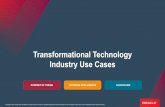 Transformation Technology Use Cases - Oracle...Industry Use Cases Internet of Things (IoT) IOT IN MEDIA/ENTERTAINMENT Monitoring, detecting, ﬁxing issues/patterns— proactively