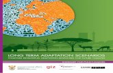 LONG TERM ADAPTATION SCENARIOS · When making reference to this technical report, please cite as follows: DEA (Department of Environmental Affairs). 2013. Long-Term Adaptation Scenarios